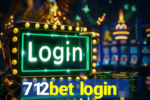 712bet login